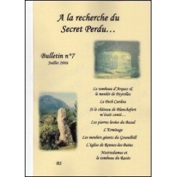 A la recherche du Secret Perdu – Bulletin N°7